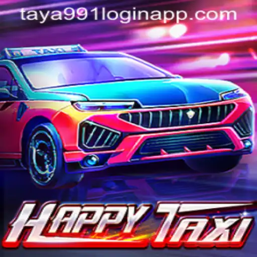 Experience the Thrill of HappyTaxi: Dive into the Exciting World of Taya991 Login App