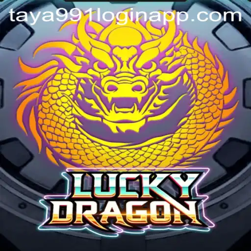 Discover the Adventure of LuckyDragon and the Taya991 Login App