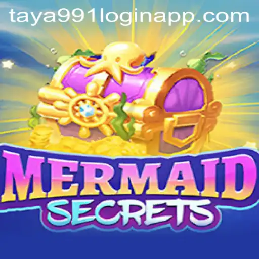 Dive into Adventure with MermaidSecrets and the Taya991 Login App